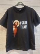 T-shirt I saw that Jezus S/M