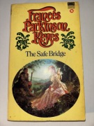 F.P. Keyes - The safe bridge