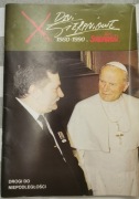 "Drogi do niepodległości" wydanie specjalne X rocznica SOLIDARNOŚCI 