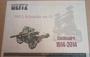 Armata Schneider 105 mm mle13  BLITZ 1:35 żywica 