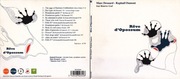Marc Drouard, Raphaël Dumont: Rêve d'Opossum (CD 2012) Béatrice Graf