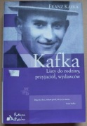 Listy do rodziny, przyjaciół, wydawców  Franz Kafka 
