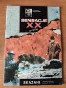 WÓŁOSZAŃSKI - SENSACJE XX WIEKU - SKAZANI