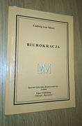 „Biurokracja” Ludwig von Mises