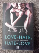 Love - Hate Hate - Love Anne Wolf