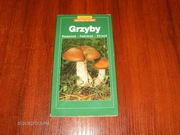 Grzyby praktyczny leksykon przyrody