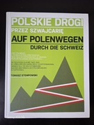 Stempowski Polskie drogi przez Szwajcarię Losy żołnierzy 2DSP Rapperswil 