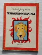 FERDYNAND WSPANIAŁY – Ludwik Jerzy Kern