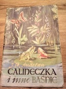 Calineczka i inne baśnie Andersen 1985r