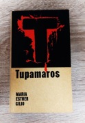 Tupamaros - Maria Esther Gilio | Książka i Wiedza | Urugwaj partyzantka