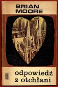 ODPOWIEDŹ Z OTCHŁANI Brian Moore