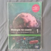 Biologia na czasie 1. Podręcznik dla liceum ogólnokształcącego i technikum.