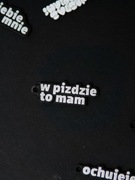 breloczek do kluczy "w pizdzie to mam" 