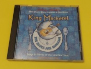 CD King Mackerel & The blues are running