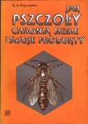 Jak Pszczoły Chronią Siebie I Swoje Produkty - S A Poprawko
