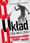 Układ Trójmiejski - Sylwester Latkowski - stan DOBRY