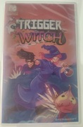 Trigger Witch / Nowa / Switch