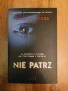 Nie patrz aut. Marcel Moss