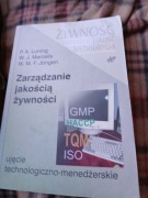 ZARZĄDZANIE JAKOŚCIĄ ŻYWNOŚCI  LUNING WYDANIE 1 2005