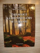 Tajemnice Kamiennej Góry w Lubaniu