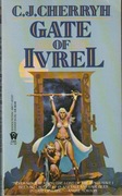 Gate of Ivrel; C.J. Cherryh 