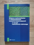 Miejsce Beta-adrenolityków w terapii nadciśnienia