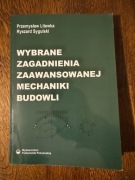 Wybrane zagadnienia zaawansowanej mechaniki budowli