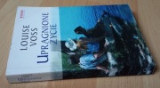 Upragnione życie Louise Voss