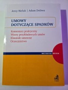Umowy dotyczące spadków. Komentarz praktyczny Jerzy Bieluk, Adam Doliwa