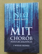 Mit chorób nieuleczalnych i wielki biznes Jacek Safuta