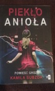 Piekło anioła Kamila Subzda Stan bdb