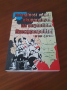 Działalność władz okupacyjnych na terytorium Rzeczypospolitej