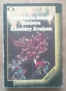 Dziewięciu książąt Amberu Karabiny Avalonu Zelazny