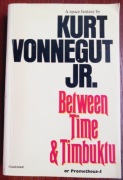 Between Time and Timbuktu or Prometheus - 5 by Kurt Vonnegut Jr.