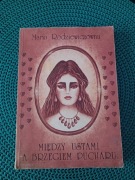 Między ustami a brzegiem pucharu-Maria Rodziewiczówna 