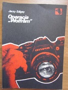 Operacja "Wolfram" __ Jerzy Edigey
