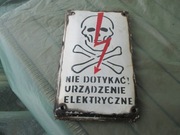 TABLICZKA EMALIOWANA NIE DOTYKAĆ URZĄDZENIE ELE. ORYGINAŁ PRL "CZACHA"