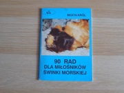 90 rad dla miłośników świnki morskiej - Beata Król 