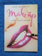 Makeup. Nowa szkoła makijażu - Kirchberger