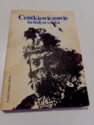 Książka - Alina i Czesław Centkiewiczowie. Na białym szlaku