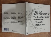 Hortus in conclusus kresy Polska i Ukraina rozmowy o filozofii literaturze