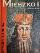 Gerard Labuda, Mieszko I
