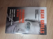 Bear Grylls PORADNIK PRZETRWANIA W ŻYCIU