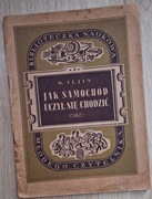 Jak samochód uczył się chodzić M. Iljn