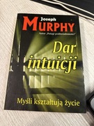 Dar intuicji - Joseph Murphy