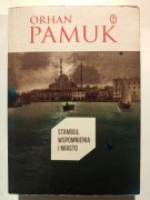 Stambuł. Wspomnienia i Miasto Orhan Pamuk
