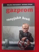 Gazprom Rosyjska broń