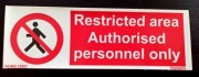 Znak Nieupoważnionym wstęp wzbroniony Hygrapha 10 cm x 30 cm