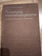 Protetyka stomatologiczna- Spiechowicz