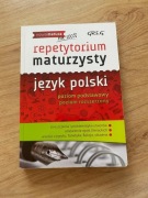 Repetytorium maturzysty język polski poziom podstawowy i rozszerzony – Greg
